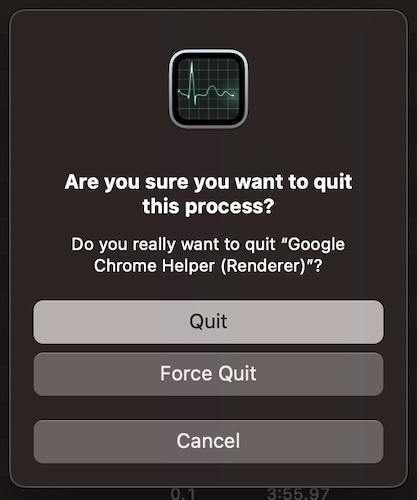 You can choose to Quit the app normally or Force Quit the app from Activity Monitor. 