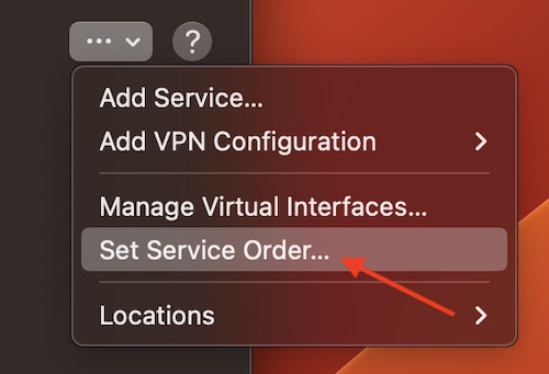 Set Service Order Network Settings Comodo VPN Not Working Mac